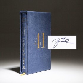 美国前总统小布什签名本 Signed Deluxe Edition of "41: A Portrait of My Father" by George W. Bush