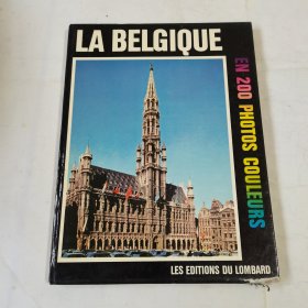 la belgique en 200 photos couleurs 200张彩色照片中的比利时 16开精装