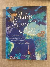 The Atlas of The New Age: The Origins and Development of World's Spiritual and Mystical Traditions【英文版，精装大16开铜版纸印刷】裸书1.2公斤重