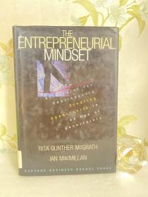The Entrepreneurial Mindset：Strategies for Continuously Creating Opportunity in an Age of Uncertainty