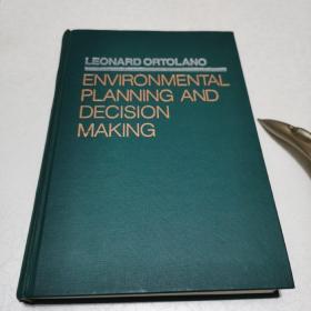 ENVIRONMENTAL PLANNING AND DECISION MAKING