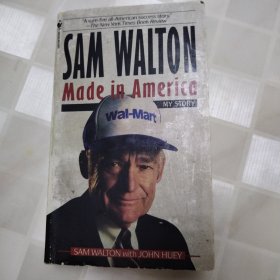 SAM WALTON MADE IN AMERICA MY STORY