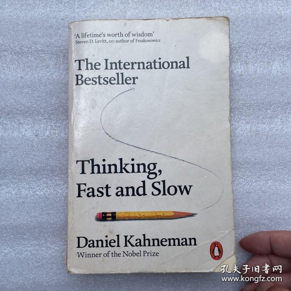 Thinking, Fast and Slow