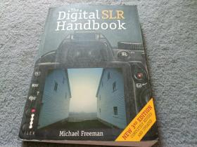 THE DIGITAL SLR HANDBOOK