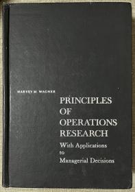 Principles of Operations Research：With Applications to Managerial Decisions