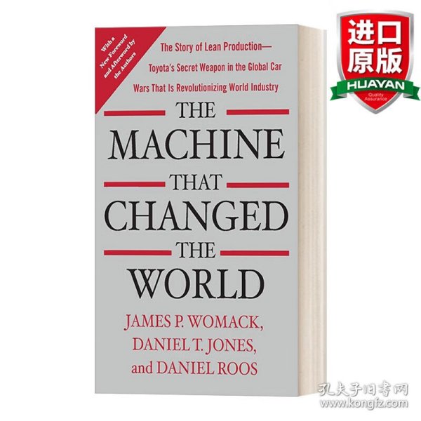 The Machine That Changed the World：The Story of Lean Production-- Toyota's Secret Weapon in the Global Car Wars That Is Now Revolutionizing World Industry