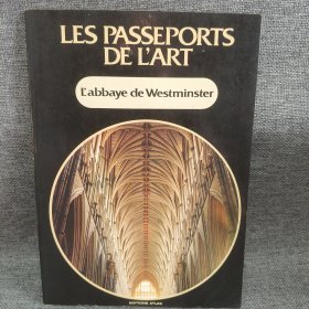 LES PASSEPORTS DE L'ART:L' abbaye de Westminster法语