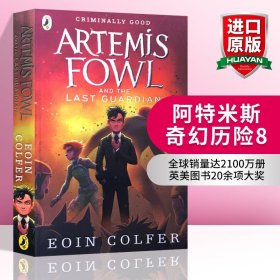 英文原版 Artemis Fowl and the Last Guardian阿特米斯奇幻历险8 最后的守护者 英文版 进口英语原版书籍