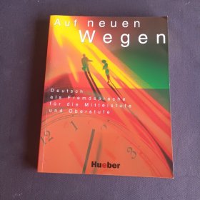 AUF NEUEN WEGEN