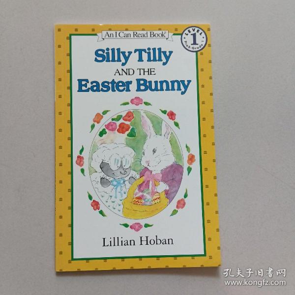 愚蠢的蒂丽和复活节兔子 Silly Tilly and the Easter Bunny