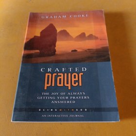 CRAFTED Prayer THE JOY OF ALWAYS GETTING YOUR PRAYERS ANSWERED