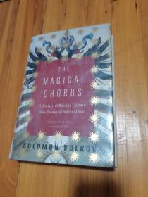 The Magical Chorus: A History of Russian神奇的合唱：俄罗斯历史(英文原版）