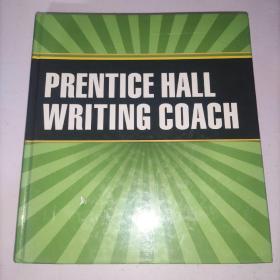 PRENTICE HALL WRITING COACH GRADE 12 译文：普伦蒂斯堂写作教练12年级 精装实物图