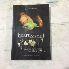 英文原版.(準(zhǔn)確內(nèi)容以圖為準(zhǔn)) Heart and Soul: Australia's First Families of Wine 心與靈：澳大利亞首批釀酒家族