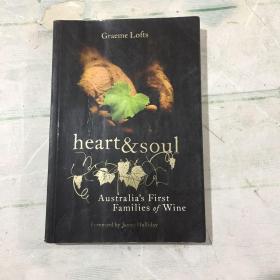 英文原版.(准确内容以图为准) heart & soul Australi,s First Families of Wine 澳大利亚最早的葡萄酒家族