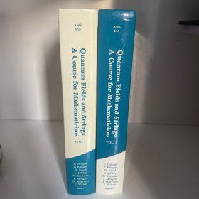 Quantum Fields and Strings：A Course for Mathematicians Volume 1 and 2