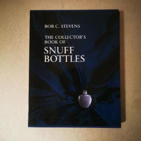全品图纹布面精装/函套经典《（中国）鼻烟壶收藏指南》/含1034只鼻烟壶彩色插图 BOB C. STEVENS: THE COLLECTOR'S BOOK OF SNUFF BOTTLES