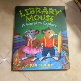 LibraryMouse:AWorldtoExplore