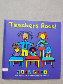 英文精装绘本：Teachers Rock