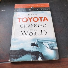 HOW TOYOTA CHANGED THE WORLD