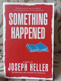 Joseph Heller Something Happened 约瑟夫 海勒《出什么事了》