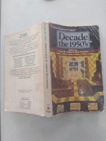 Decade the 1950's （7品36开有水渍皱褶书口有英文章字迹1977年英国英文原版219页pan science fiction收录12篇短篇科幻小说收录阿瑟·克拉克《星》【1956】）56347