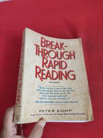 Break Through Rapid Reading   （16开 ）  【详见图】