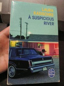 A SUSPICIOUS RIVER (法文原版）