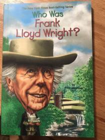 英文原版 赖特是谁？Who Was Frank Lloyd Wright? 中小学生读物 Who Was/Is 系列 进口原版 人物传记
