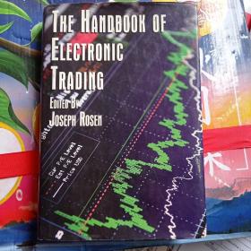 THE HANDBOOK OF ELECTRONIC TRADING