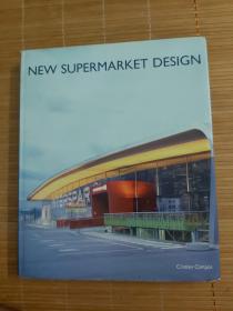 New Supermarket Design《新超市设计》，精装，大开，330页，Collins Design，现货