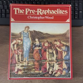 The Pre-Raphaelites CHRISTOPHER WOOD