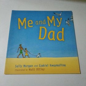 Me and My Dad【我和我爸爸】英文版儿童绘本