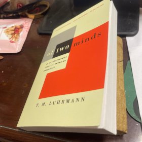 Of Two Minds  An Anthropologist   Looks At American Psychiatry