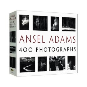 Ansel Adams：400 Photographs