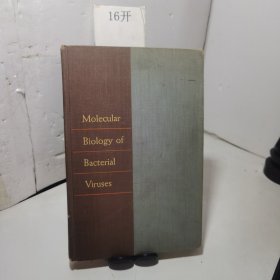 molecular biology of bacterial viruses细菌病毒的分子生物学【英文原版】