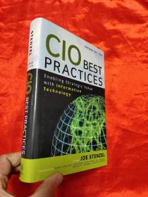 CIO Best Practices: Enabling Strategic V..    （小16开，硬精装 ） 【详见图】