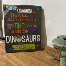 TRAVEL BACK THROUGH TIME TO THE LAND OF DINOSAURS