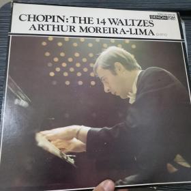 黑胶唱片  CHOPIN: THE 14 WALTZES ARTHUR MOREIR A-LIMA 肖邦：14 首圆舞曲 阿瑟·莫雷·阿利马 日版原装