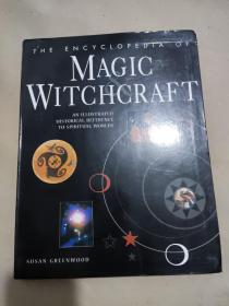 The Encyclopedia of Magic Witchcraft