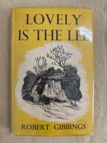 Lovely is the Lee  可爱的李河1945年初版 英国木刻大师Robert Gibbings 吉宾斯作品 漂亮木刻插画