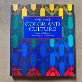 Color and Culture: Practice and Meaning from Antiquity to