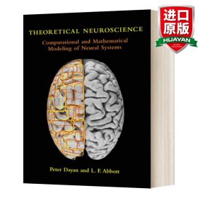 Theoretical Neuroscience：Computational and Mathematical Modeling of Neural Systems