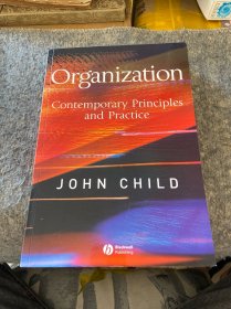 Organization：Contemporary Principles and Practice