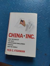 China, Inc. : How the Rise of the Next Superpower Challenges America and the World