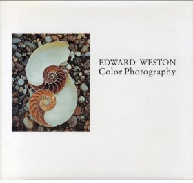 可议价 Edward Weston Color Photography