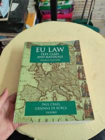 EU Law：Text, Cases and Materials