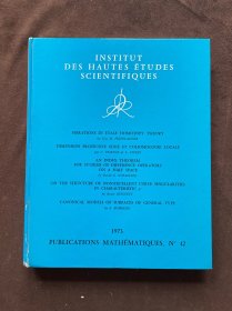 INSTITUT DES HAUTES ETUDES SCIENTIFIQUES  1973PUBLICATIONS MATHEMATIQUES ,N'42（精装）