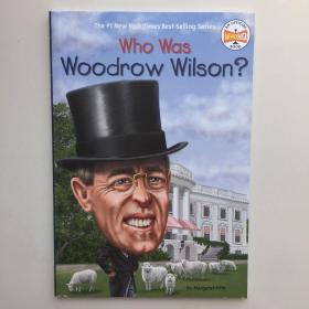 英文原版  Who Was Woodrow Wilson?