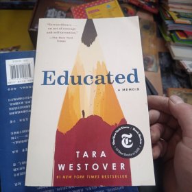 Educated:A Memoir Tara Westover受过教育：塔拉·维斯托弗回忆录